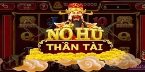 Giải Mã Trò Chơi Nổ Hũ Thần Tài Tại B52 Club Dành Cho Tân Thủ